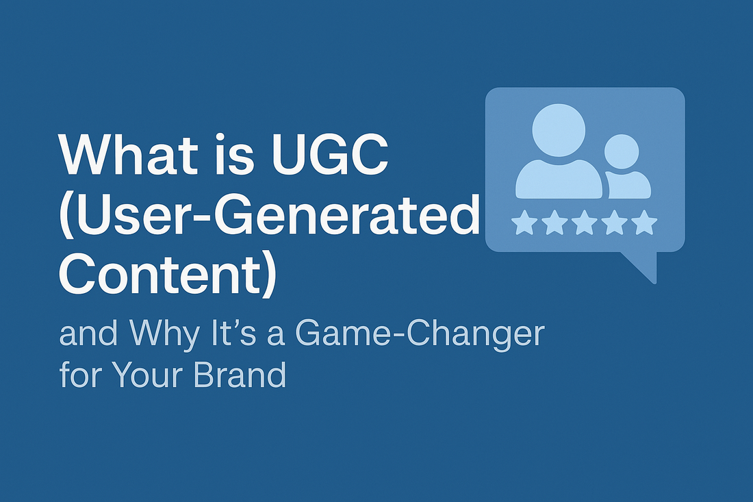 What Is User-Generated Content
