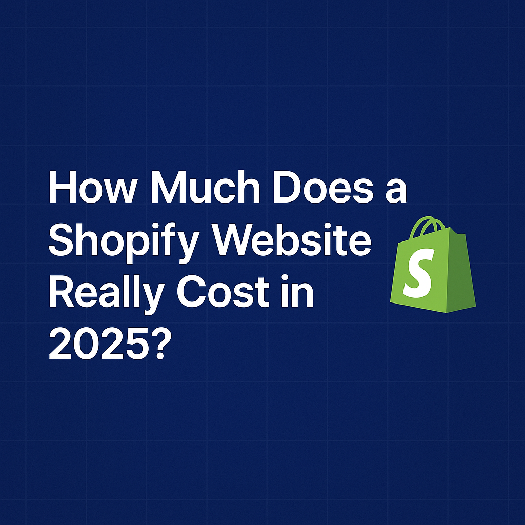 HOW MUCH DOES A SHOPIFY WEBSITE REALLY COST IN 2025? – Rootsyntax ...