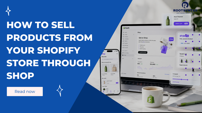 How to Sell Products Through The Shop App