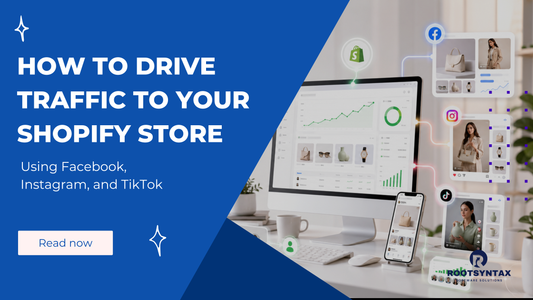 Drive Traffic to Your Shopify Store Using Social Media