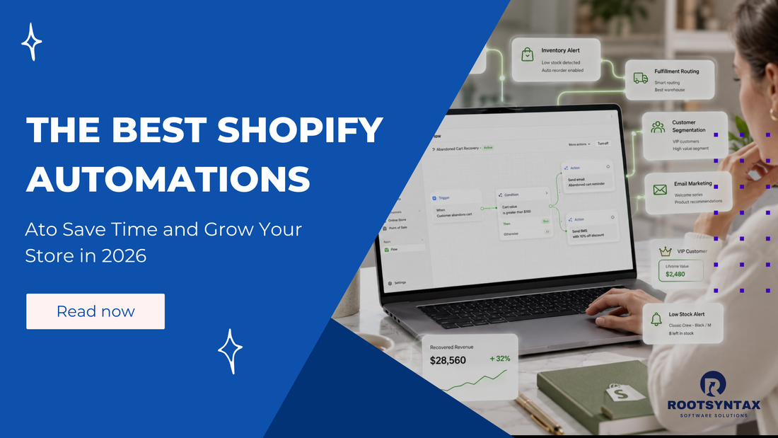 The Best Shopify Automations to Save Time and Grow Your Store in 2026