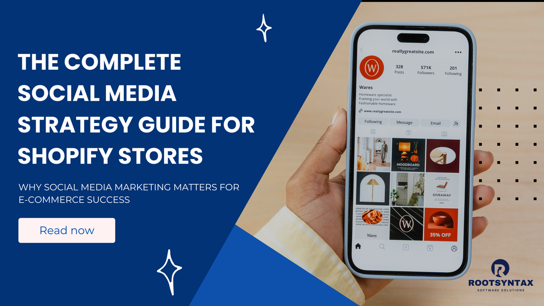 Social Media Strategy Guide for Shopify Stores